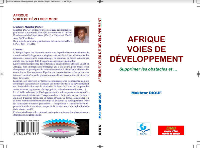 Notes de lecture sur le livre du Professeur Makhtar Diouf - AFRIQUE : VOIES DE DEVELOPPEMENT. Surmonter les pesanteurs et… (Par Demba Moussa Dembélé )