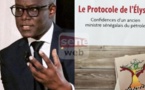 Lu pour vous: Le protocole de l’Elysée. Confidences d’un ancien ministre sénégalais du pétrole, de Thierno Alassane Sall