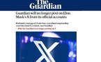 Le quotidien britannique The Guardian annonce son retrait de la plateforme X d’Elon Musk